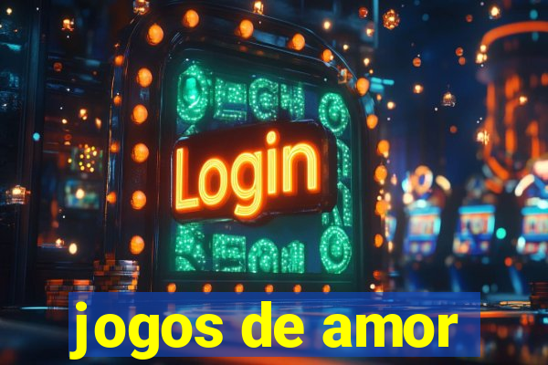 jogos de amor